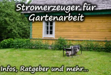 Stromerzeuger für Gartenarbeit kaufen