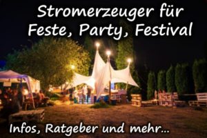 Stromerzeuger für Party, Festival, Feste